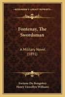 Fontenay, The Swordsman