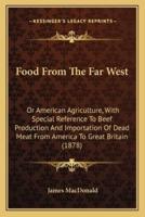 Food From The Far West