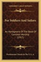 For Soldiers And Sailors