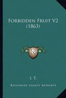 Forbidden Fruit V2 (1863)