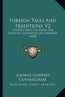 Foreign Tales and Traditions V2