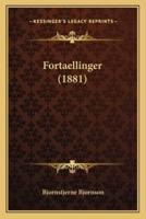 Fortaellinger (1881)
