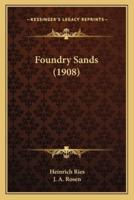 Foundry Sands (1908)