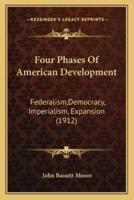 Four Phases Of American Development