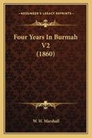 Four Years In Burmah V2 (1860)