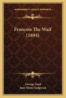Francois The Waif (1894)