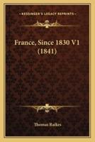 France, Since 1830 V1 (1841)