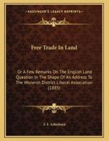 Free Trade In Land