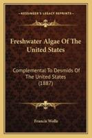 Freshwater Algae of the United States