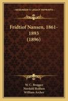 Fridtiof Nansen, 1861-1893 (1896)
