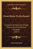 From Brain To Keyboard