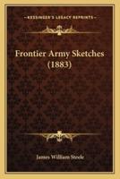 Frontier Army Sketches (1883)