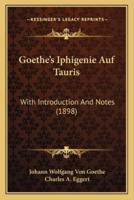 Goethe's Iphigenie Auf Tauris