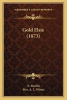 Gold Elsie (1873)