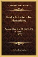 Graded Selections For Memorizing