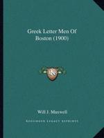 Greek Letter Men Of Boston (1900)