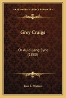 Grey Craigs
