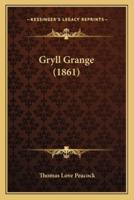Gryll Grange (1861)