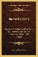 Harvard Vespers