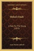 Helen's Fault