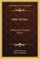 Hills Of Han