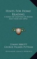 Hints For Home Reading