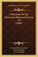 Collections Of The Minnesota Historical Society V8 (1898)