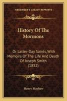 History Of The Mormons