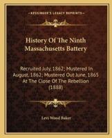 History Of The Ninth Massachusetts Battery