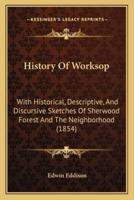 History Of Worksop