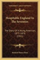 Hospitable England In The Seventies