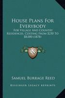 House Plans For Everybody