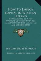 How To Employ Capital In Western Ireland