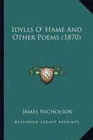 Idylls O' Hame and Other Poems (1870)