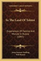 In The Land Of Tolstoi