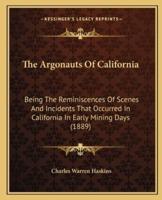 The Argonauts Of California