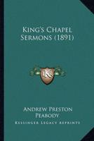 King's Chapel Sermons (1891)