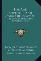 Life And Adventures Of Count Beugnot V1