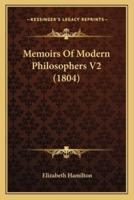 Memoirs Of Modern Philosophers V2 (1804)