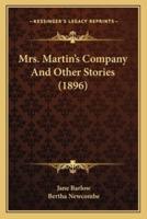 Mrs. Martin's Company And Other Stories (1896)