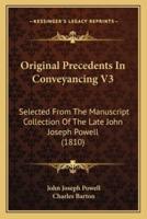 Original Precedents In Conveyancing V3