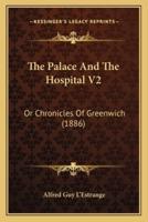 The Palace And The Hospital V2