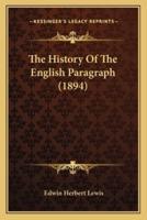 The History Of The English Paragraph (1894)