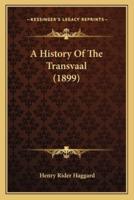 A History Of The Transvaal (1899)