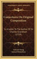 Conjectures On Original Composition