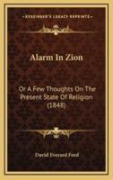 Alarm in Zion