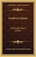 Godfrey's Quest
