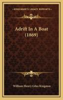 Adrift in a Boat (1869)