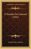 A Treatise on Cataract (1921)
