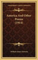 America and Other Poems (1914)